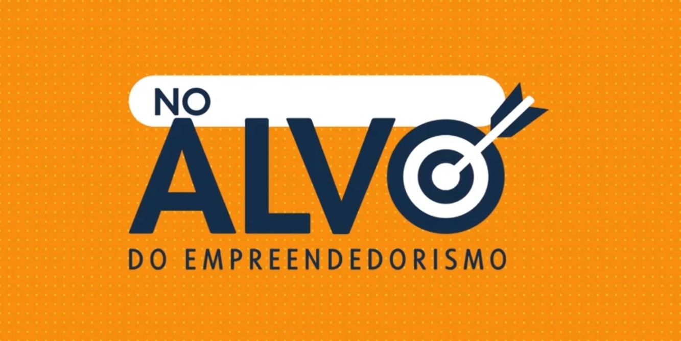 Nova série “No Alvo do Empreendedorismo” é feita para você!